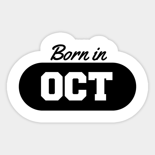 Born in October Sticker by AustralianMate